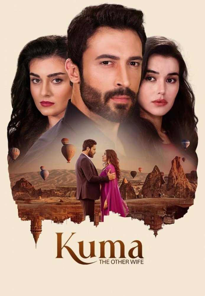 Турецкий сериал Кума - Другая Жена Кума - Другая Жена